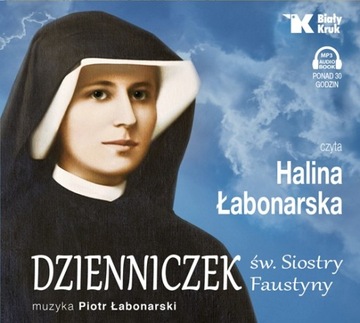 AUDIOBOOK! DZIENNICZEK ŚW. SIOSTRY FAUSTYNY.