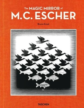 THE MAGIC MIRROR OF M.C. ESCHER, ERNST BRUNO