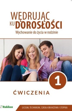 WĘDRUJĄC KU DOROSŁOŚCI 1 ĆWICZENIA 2021