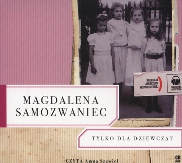 Tylko dla dziewcząt Magdalena Samozwaniec