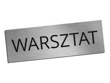 Tabliczka na drzwi WARSZTAT samoprzylepna 8x24cm