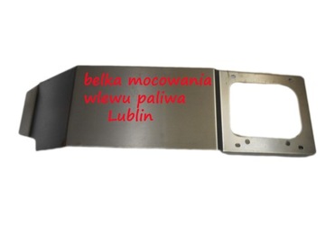 Belka mocowania wlewu paliwa Lublin kpl BLACHARKA