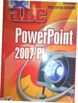 ABC PowerPoint 2007 PL - Tomaszewska-Adamarek