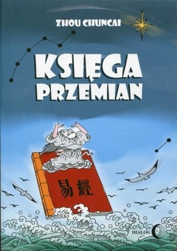 KSIĘGA PRZEMIAN, CHUNCAI ZHOU