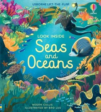 Look Inside Seas and Oceans, wyd. Usborne