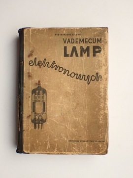 Vademecum Lamp Elektronowych Wydanie I