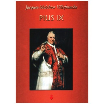 Jacques-Melchior Villefranche - Pius IX
