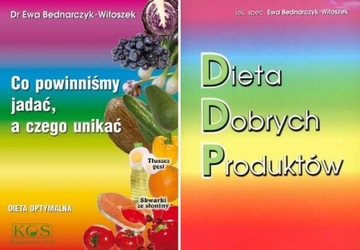Dieta Dobrych Produktów Ewa Bednarczyk-Witoszek