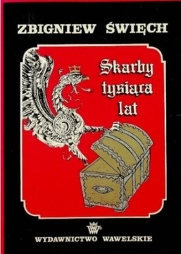 Skarby tysiąca lat - Zbigniew Święch