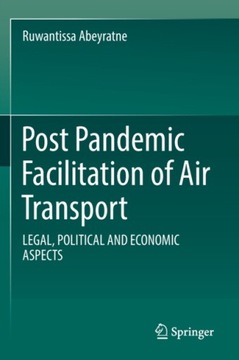 Post Pandemic Facilitation of Air Transport RUWANTISSA ABEYRATNE