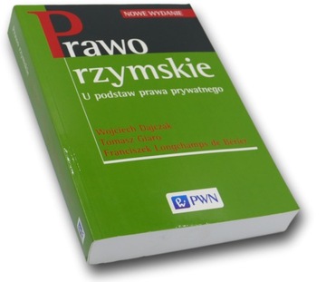 Prawo rzymskie u podstaw prawa prywatnego