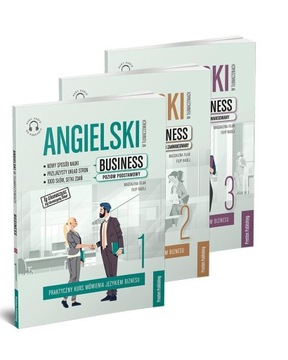 ANGIELSKI W TŁUMACZENIACH. BUSINESS CZ. 1-3 W.3