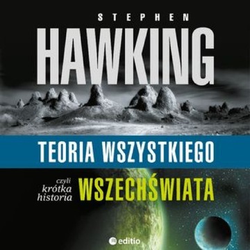 Teoria wszystkiego, czyli krótka historia