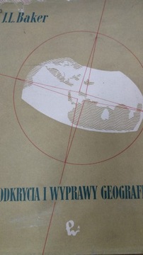 Baker ODKRYCIA I WYPRAWY GEOGRAFICZNE