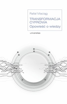 Transformacja cyfrowa. Opowieść o wiedzy - ebook