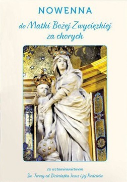 Nowenna do Matki Bożej Zwycięskiej za chorych