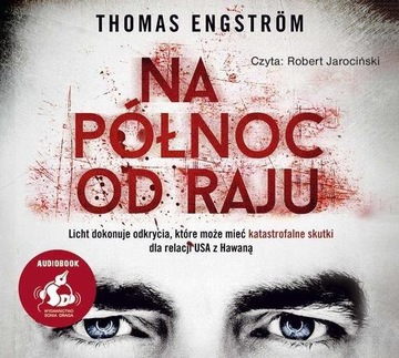Na północ od raju Thomas Engström Audiobook
