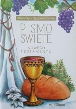 Pismo Świete - NT duże (komunia, winogrono) Praca