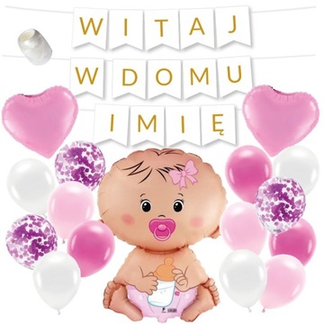 ZESTAW WITAJ W DOMU +IMIĘ BANER napis na POWITANIE dziewczynki BALONY