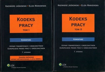 KODEKS PRACY KOMENTARZ Tom I-II Ustawy towarzyszące z orzecznictwem... U