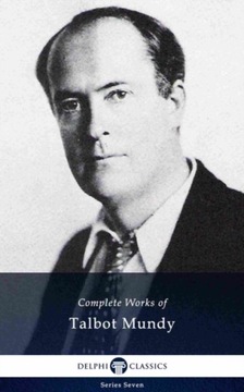 Delphi Complete Works of Talbot Mundy... - ebook