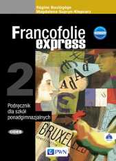 Francofolie express 2 LO. Podręcznik. Język francu