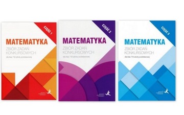 Matematyka Zbiór zadań konkursowych KLASA 7/8