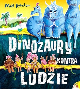 DINOZAURY KONTRA LUDZIE WYD. 2024
