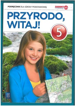 PRZYRODO WITAJ KL 5 SP PODRĘCZNIK WYD WSIP