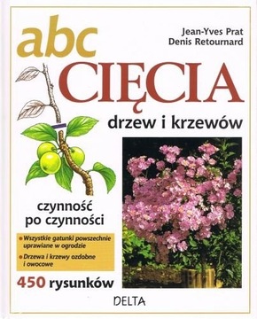 ABC cięcia drzew i krzewów Retournard Prat