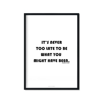 Nie jest za późno Motywacja Inspo Plakat 40x50 cm