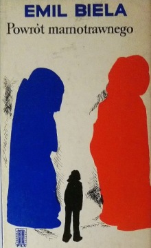 Powrót Marnotrawnego Emil Biela SPK