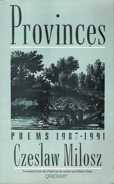 Provinces Poems 1987-1991 Czesław Miłosz