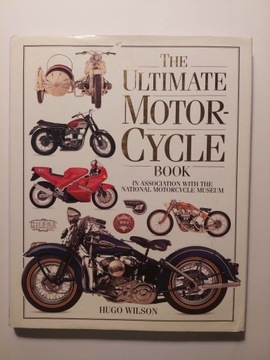 THE ULTIMATE MOTORCYCLE BOOK Hugo Wilson