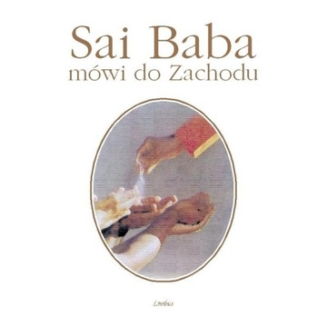 SAI BABA MÓWI DO ZACHODU