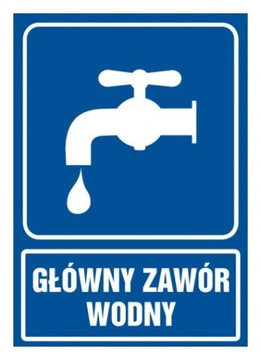 Główny zawór wodny tabliczka tablica PCV 14,8x21