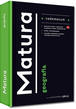 Vademecum Maturane GEOGRAFIA 2022 Matura GREG