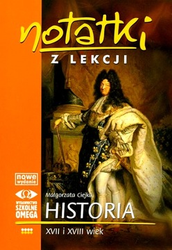 NOTATKI Z LEKCJI HISTORIA XVII I XVIII WIEK