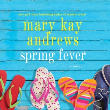 Spring Fever - Andrews, Mary Kay AUDIOBOOK