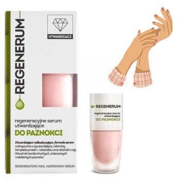 REGENERACYJNE SERUM UTWARDZAJĄCE DO PAZNOKCI REGENERUM 8ml WYDAJNA OCHRONA
