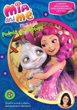 MIA I JA PODRÓŻ DO CENTOPII 4 MIA AND ME