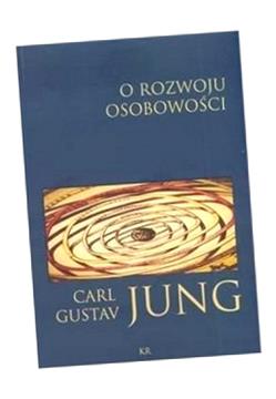 O ROZWOJU OSOBOWOŚCI, JUNG CARL GUSTAV