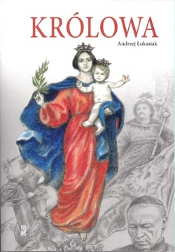 Królowa - Andrzej Łukasiak