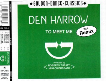 Den Harrow – To Meet Me 2001 MAXI CD Italo
