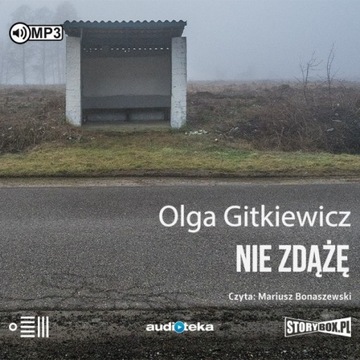 Nie zdążę Olga Gitkiewicz Mariusz Bonaszewski