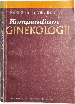 Kompendium ginekologii Erich. Glatthaar