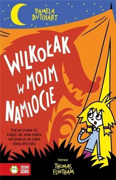 WILKOŁAK W MOIM NAMIOCIE Pamela Butchart