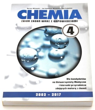 Chemia 4 Zbiór zadań wraz z odpowiedziami 2002-2017 Witowski