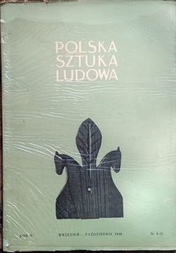 POLSKA SZTUKA LUDOWA Nr 9-10/1948