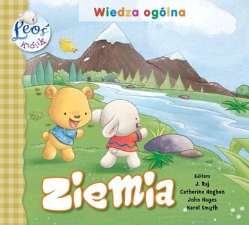 ZIEMIA. KRÓLIK LEOŚ, OPRACOWANIE ZBIOROWE